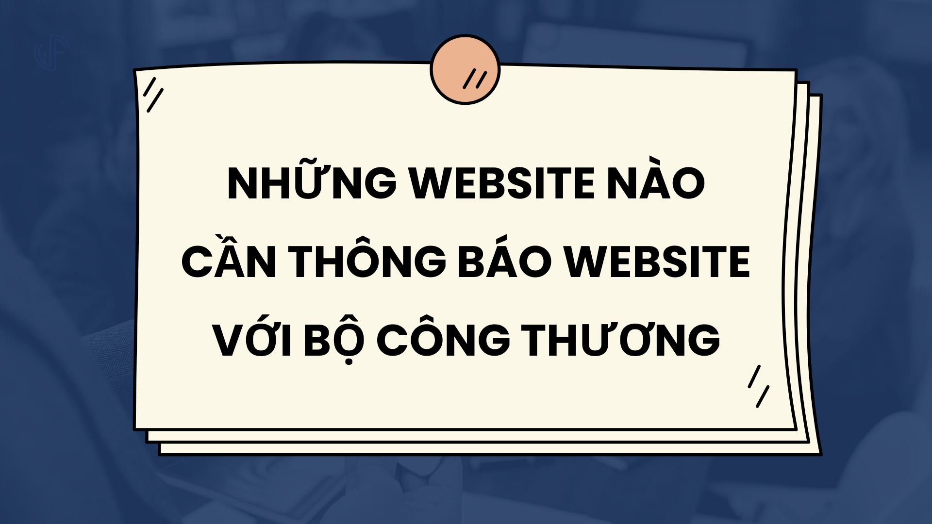 nhung-website-nao-can-thong-bao-website-voi-bo-cong-thuong